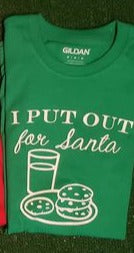 "I Put Out for Santa" Couples T-Shirts