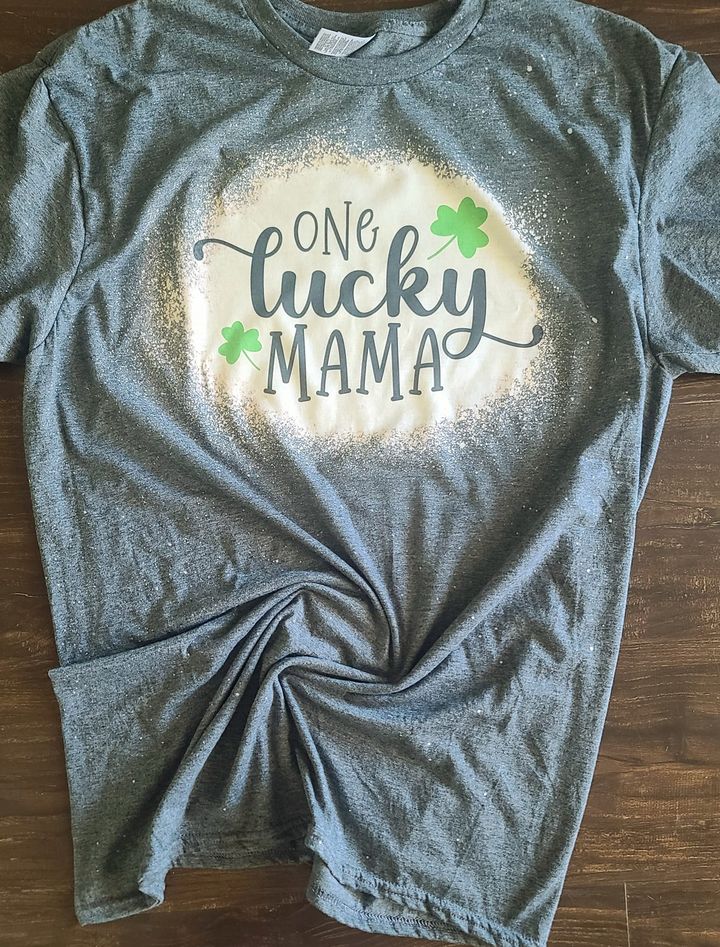 "One Lucky Mama" Bleached T-Shirt