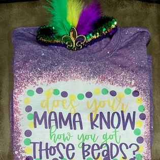 "Does Your Mama Know" Bleached T-Shirt